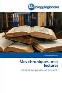 Mes Chroniques, Mes Lectures