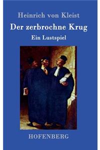 zerbrochne Krug