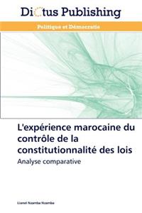 L'Expérience Marocaine Du Contrôle de la Constitutionnalité Des Lois