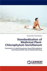Standardization of Medicinal Plant- Chlorophytum Borivilianum