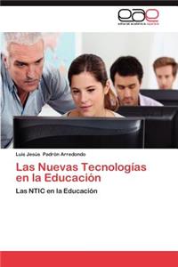 Nuevas Tecnologias En La Educacion