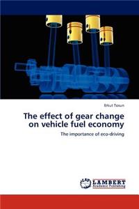 effect of gear change on vehicle fuel economy