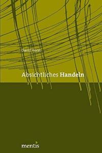 Absichtliches Handeln