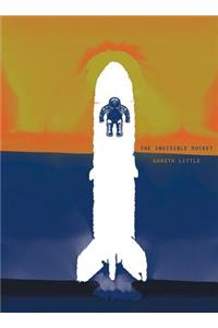 The Invisible Rocket
