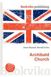 Archibald Church