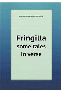 Fringilla Some Tales in Verse