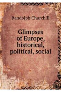 Glimpses of Europe, Historical, Political, Social