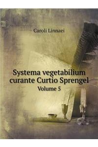 Systema vegetabilium curante Curtio Sprengel Volume 5
