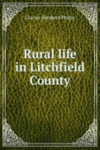 Rural life in Litchfield County