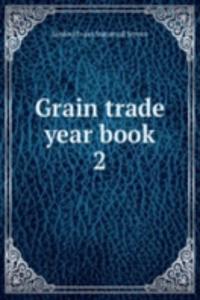 Grain trade year book