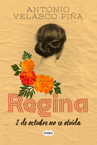 Regina (Edición Conmemorativa) / Regina: Commemorative Edition