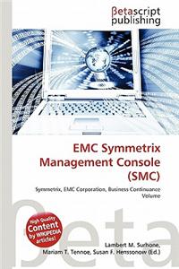 EMC Symmetrix Management Console (Smc)