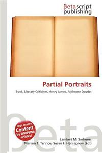 Partial Portraits
