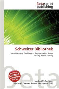 Schweizer Bibliothek