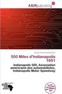 500 Miles D'Indianapolis 1951