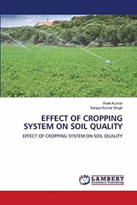 Effect of Cropping System on Soil Quality