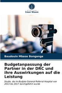 Budgetanpassung der Partner in der DRC und ihre Auswirkungen auf die Leistung