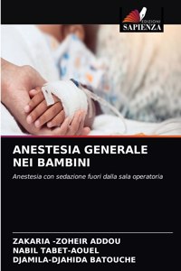 Anestesia Generale Nei Bambini