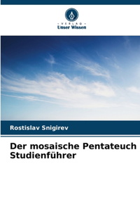 mosaische Pentateuch Studienführer