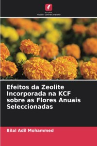 Efeitos da Zeolite Incorporada na KCF sobre as Flores Anuais Seleccionadas