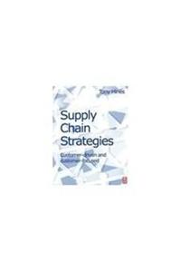 Supply Chain Strategies customer-driven and cusomer-focused