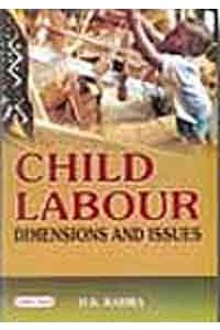 Child Labour: Dimensions And Issues