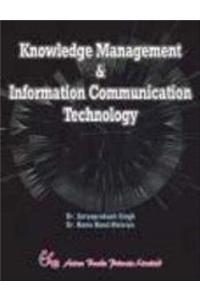 Knowledge Management & Information Communication Technology