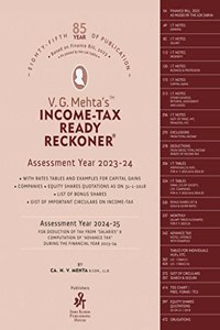 V. G. Mehta's Income Tax Ready Reckoner (DTRR) - April 2023 - 85th Edition - A.Y. 2023-24 & 2024-25