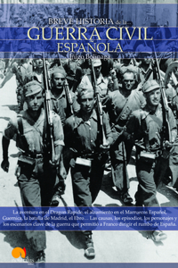 Breve Historia de la Guerra Civil Española