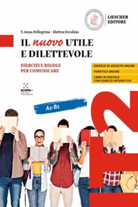 Il nuovo Utile e il dilettevole