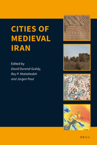 Cities of Medieval Iran