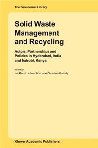 Solid Waste Management and Recycling