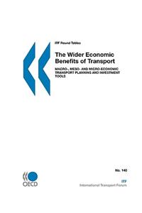 ITF Round Tables The Wider Economic Benefits of Transport