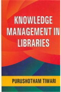 Knowledge Management in Libraries