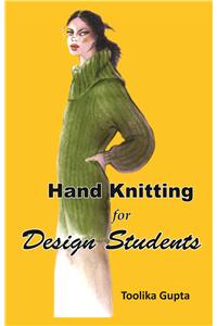 Hand Knitting for Design Students