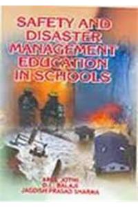 Safety And Disaster Management Education In Schools