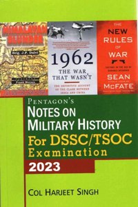 Pentagon`s Notes on Military History For DSSC/ TSOC Examination 2023