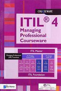 ITIL(R) 4 Managing Professional Courseware