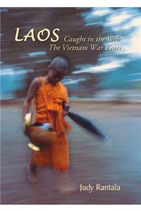 Laos: Caught In The Web