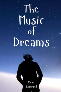 The Music of Dreams