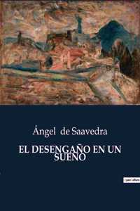 El Desengaño En Un Sueño