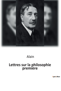 Lettres sur la philosophie première