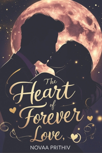 The Heart of Forever Love