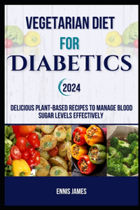 Vegetarian Diet For Diabetics 2024