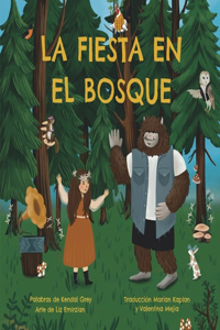 La Fiesta En El Bosque