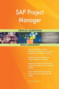 SAP Project Manager Critical Questions Skills Assessment