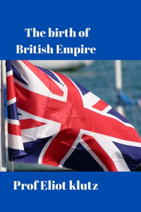 birth of British Empire