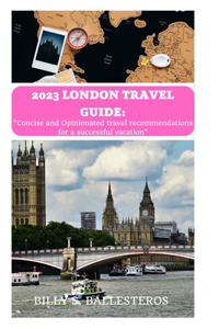 2023 London travel guide