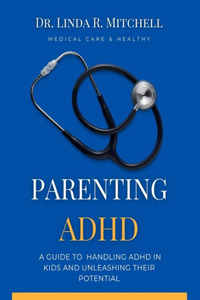 Parenting ADHD