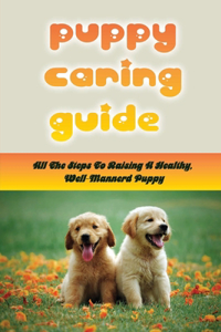 Puppy Caring Guide